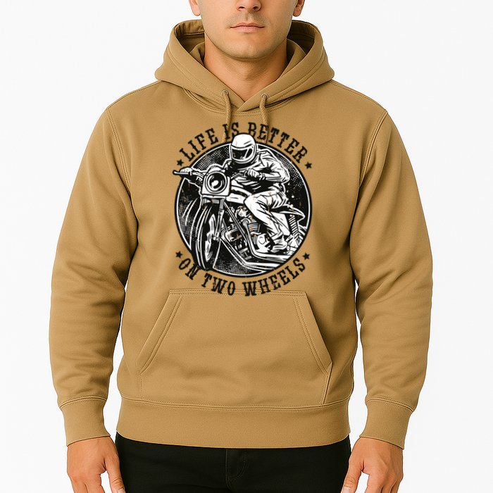 Life Is Better On Two Wheels Hoodie