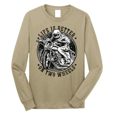 Life Is Better On Two Wheels Long Sleeve Shirt