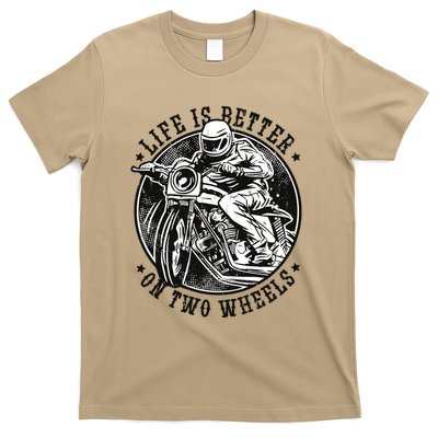 Life Is Better On Two Wheels T-Shirt
