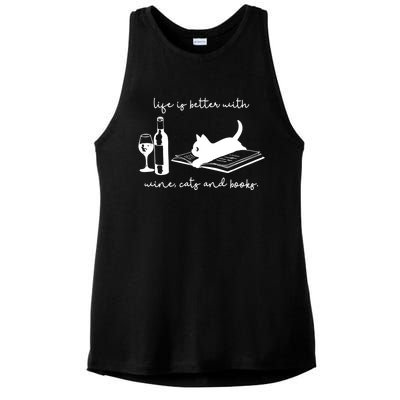 Life Is Better With Wine Cats And Books Black Cat Funny Cute Gift Ladies PosiCharge Tri-Blend Wicking Tank