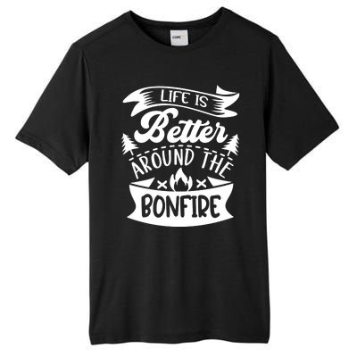 Life Is Better Behind The Bonfire Funny Camping Tall Fusion ChromaSoft Performance T-Shirt