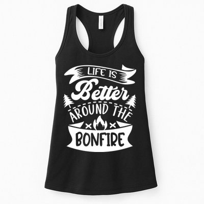 Life Is Better Behind The Bonfire Funny Camping Womens Tank Top