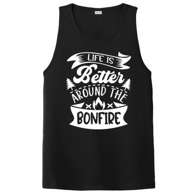 Life Is Better Behind The Bonfire Funny Camping PosiCharge Competitor Tank