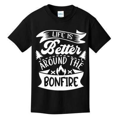 Life Is Better Behind The Bonfire Funny Camping Kids T-Shirt