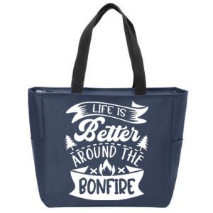 Life Is Better Behind The Bonfire Funny Camping Zip Tote Bag