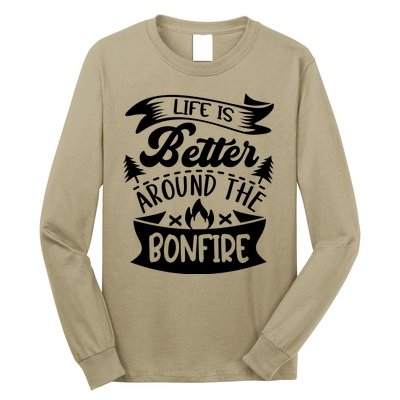 Life Is Better Behind The Bonfire Funny Camping Long Sleeve Shirt