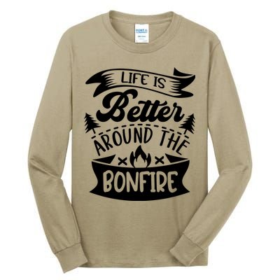 Life Is Better Behind The Bonfire Funny Camping Tall Long Sleeve T-Shirt