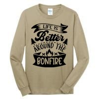 Life Is Better Behind The Bonfire Funny Camping Tall Long Sleeve T-Shirt