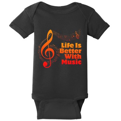 Life Is Better With Music Theory Musician Teacher Notes Clef Baby Bodysuit