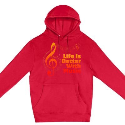 Life Is Better With Music Theory Musician Teacher Notes Clef Premium Pullover Hoodie