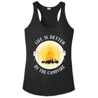 Life Is Better By The Campfire Funny Camping Ladies PosiCharge Competitor Racerback Tank