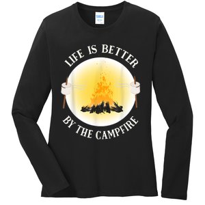 Life Is Better By The Campfire Funny Camping Ladies Long Sleeve Shirt