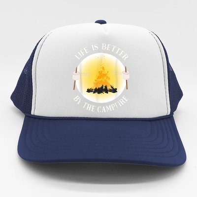 Life Is Better By The Campfire Funny Camping Trucker Hat