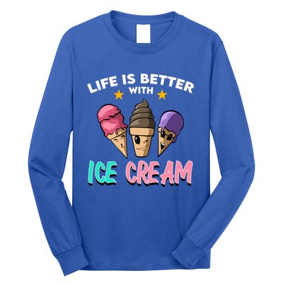 Life Is Better With Ice Cream Gift Long Sleeve Shirt