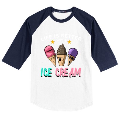 Life Is Better With Ice Cream Gift Baseball Sleeve Shirt