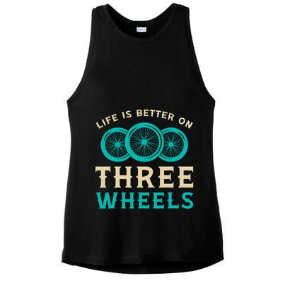 Life Is Better On Three Wheels Vintage Retro Bike Tricycle Ladies PosiCharge Tri-Blend Wicking Tank