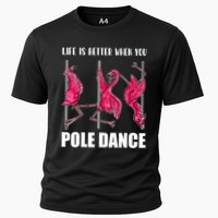 Life Is Better When You Pole Dance Funny Pole Dancing Flamingo Performance Shirt