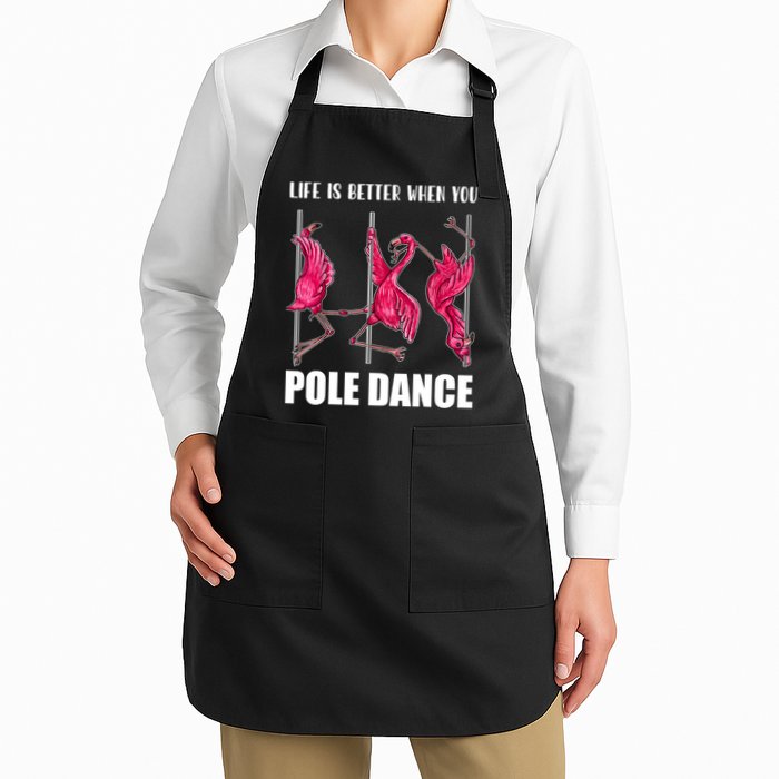 Life Is Better When You Pole Dance Funny Pole Dancing Flamingo Apron