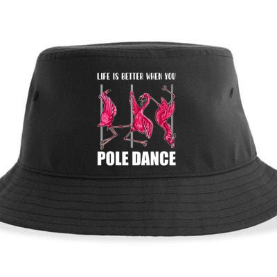 Life Is Better When You Pole Dance Funny Pole Dancing Flamingo Sustainable Bucket Hat