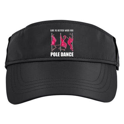Life Is Better When You Pole Dance Funny Pole Dancing Flamingo Adult Drive Performance Visor