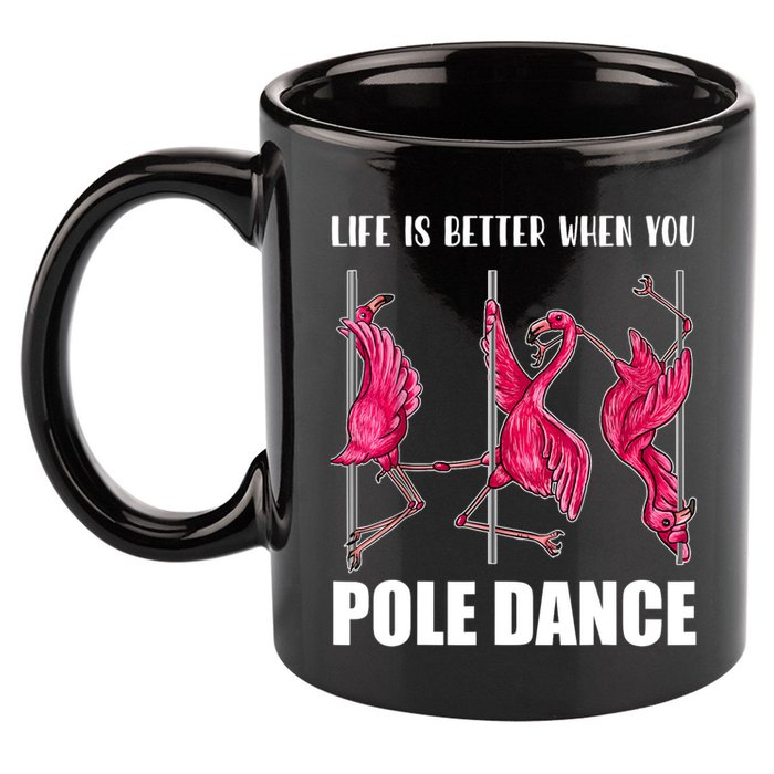 Life Is Better When You Pole Dance Funny Pole Dancing Flamingo 11oz C Handle Ceramic Mug