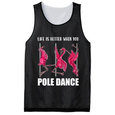 Life Is Better When You Pole Dance Funny Pole Dancing Flamingo Mesh Reversible Basketball Jersey Tank