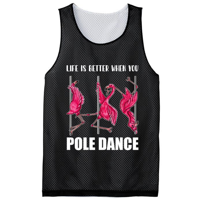 Life Is Better When You Pole Dance Funny Pole Dancing Flamingo Mesh Reversible Basketball Jersey Tank