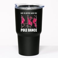 Life Is Better When You Pole Dance Funny Pole Dancing Flamingo Tumbler