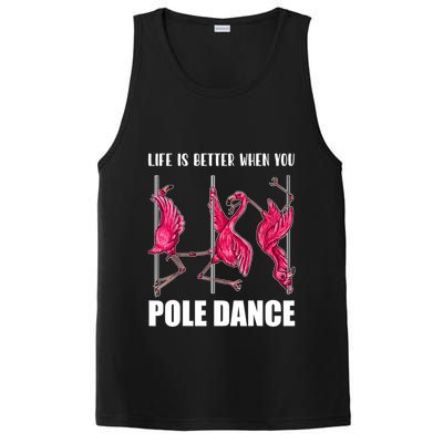 Life Is Better When You Pole Dance Funny Pole Dancing Flamingo PosiCharge Competitor Tank