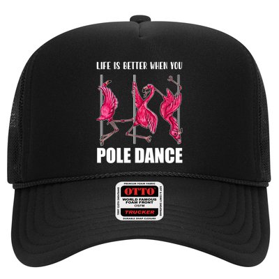 Life Is Better When You Pole Dance Funny Pole Dancing Flamingo Trucker Hat