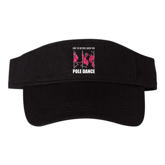 Life Is Better When You Pole Dance Funny Pole Dancing Flamingo Visor
