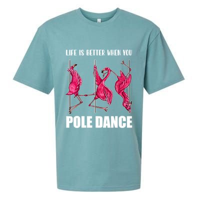 Life Is Better When You Pole Dance Funny Pole Dancing Flamingo Sueded Cloud Jersey T-Shirt