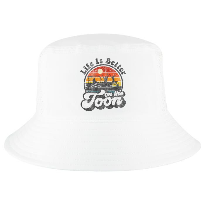 Life Is Better On The Toon Funny Pontoon Boat Boating Gift Cool Comfort Performance Bucket Hat