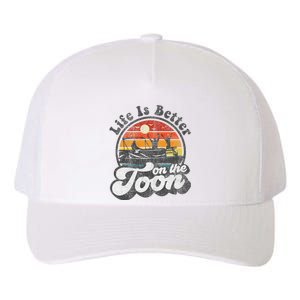 Life Is Better On The Toon Funny Pontoon Boat Boating Gift Yupoong Adult 5-Panel Trucker Hat