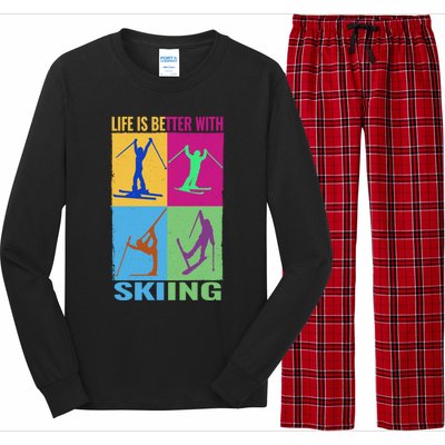 Life Is Better With Skiing Snow Ski And Funny Snow Skiing Gift Long Sleeve Pajama Set