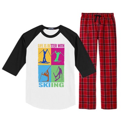 Life Is Better With Skiing Snow Ski And Funny Snow Skiing Gift Raglan Sleeve Pajama Set