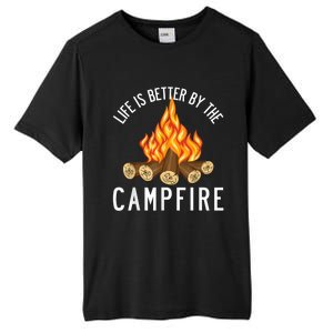 Life Is Better By The Campfire Funny Camping Outdoor Tall Fusion ChromaSoft Performance T-Shirt