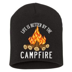 Life Is Better By The Campfire Funny Camping Outdoor Short Acrylic Beanie