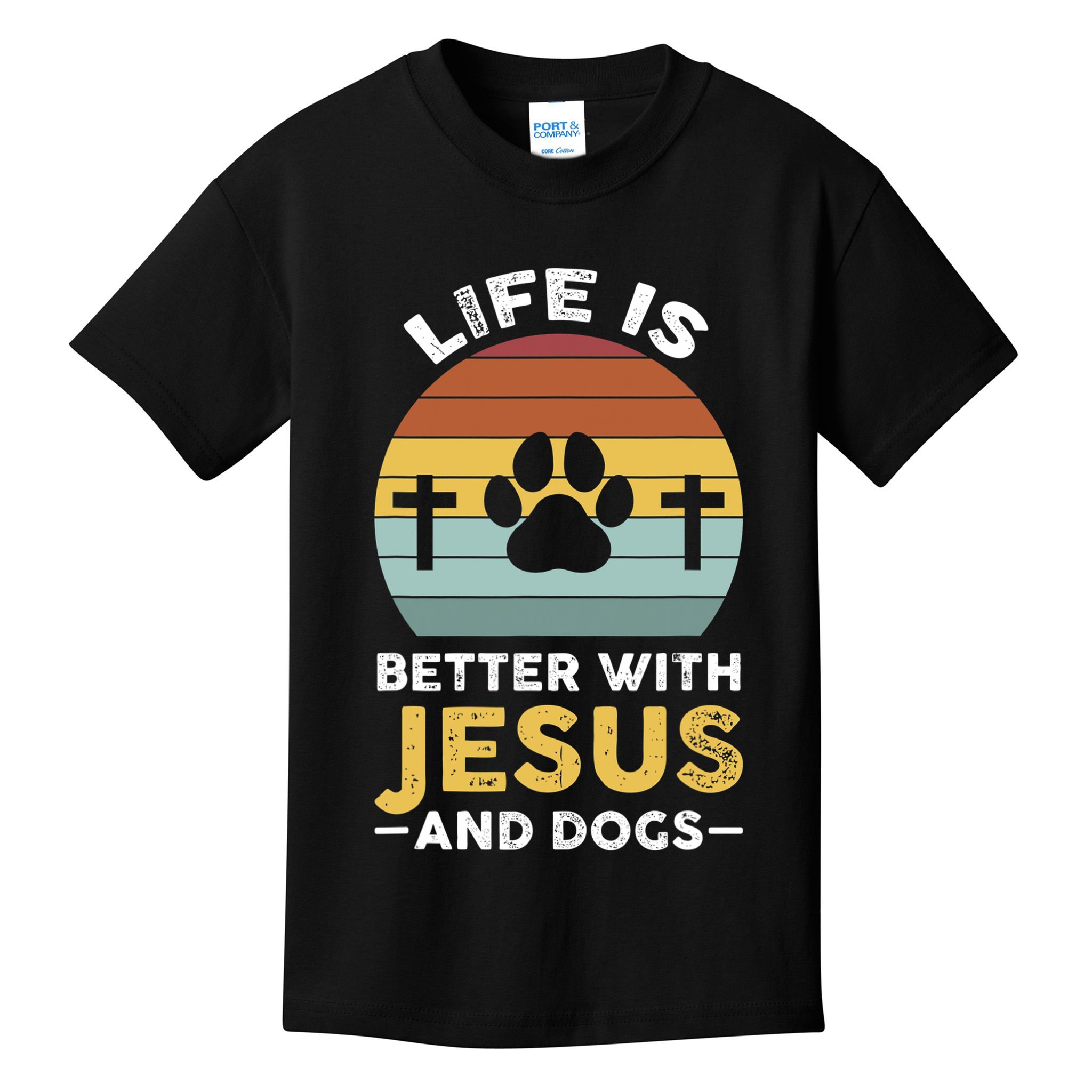 Life Is Better With Jesus And Dogs Jesus Kids T-Shirt