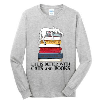 Life Is Better With Cats And Books Cat Book Tall Long Sleeve T-Shirt