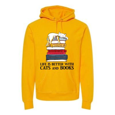 Life Is Better With Cats And Books Cat Book Premium Hoodie