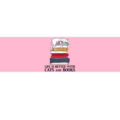 Life Is Better With Cats And Books Cat Book Bumper Sticker