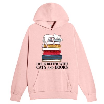 Life Is Better With Cats And Books Cat Book Urban Pullover Hoodie