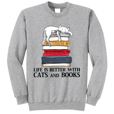 Life Is Better With Cats And Books Cat Book Sweatshirt