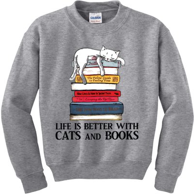 Life Is Better With Cats And Books Cat Book Kids Sweatshirt