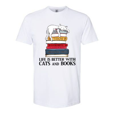 Life Is Better With Cats And Books Cat Book Softstyle CVC T-Shirt