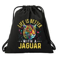 Life Is Better With A JAGUAR Funny JAGUARS Drawstring Bag