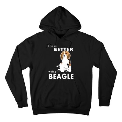 Life Is Better With A Beagle For Beagle Lovers T Hoodie