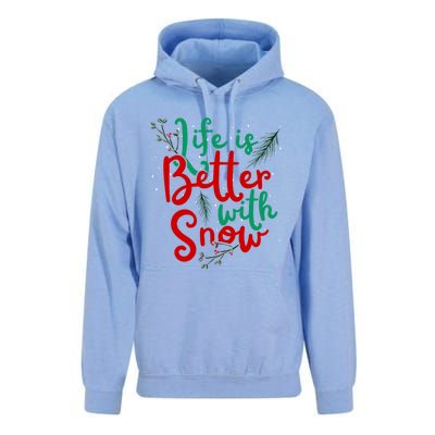 Life Is Better With Snow Fun Winter Lover Quote Gift Unisex Surf Hoodie