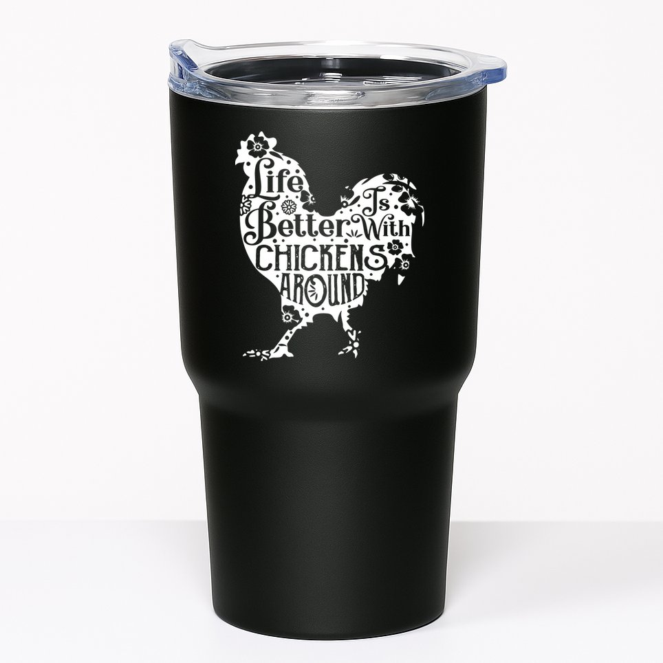 Life Is Better With Chickens Shirts Animal Pet Farmer Tumbler